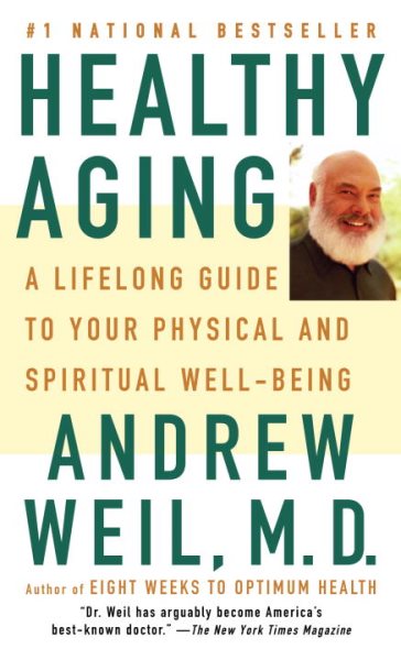 Healthy Aging: A Lifelong Guide to Your Well-Being cover