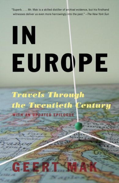 In Europe: Travels Through the Twentieth Century cover