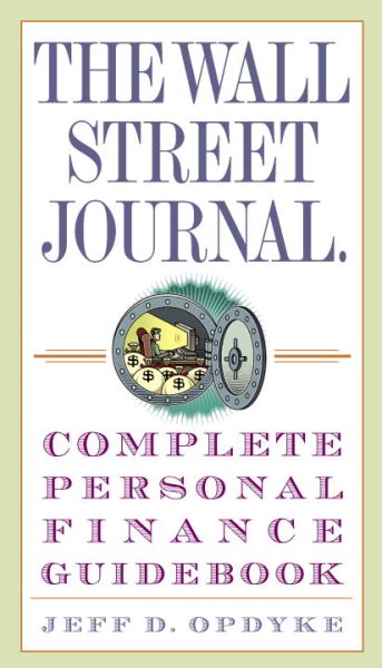The Wall Street Journal. Complete Personal Finance Guidebook (Wall Street Journal Guidebooks) cover