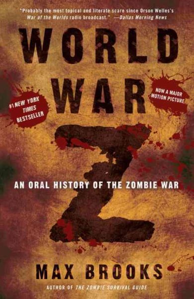 World War Z: An Oral History of the Zombie War cover