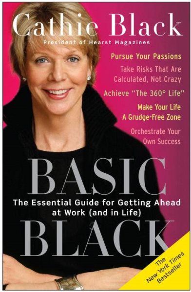 Basic Black: The Essential Guide for Getting Ahead at Work (and in Life) cover