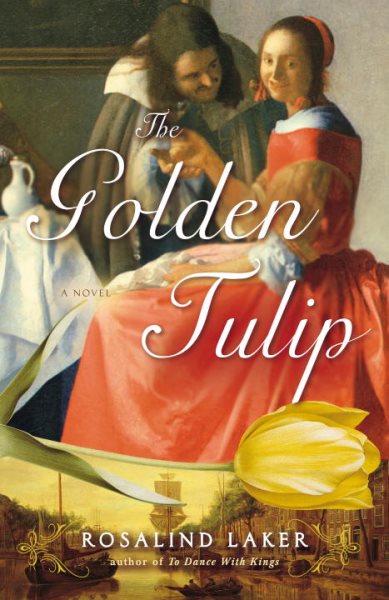 The Golden Tulip: A Novel cover