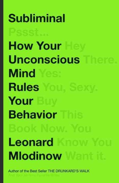 Subliminal: How Your Unconscious Mind Rules Your Behavior cover
