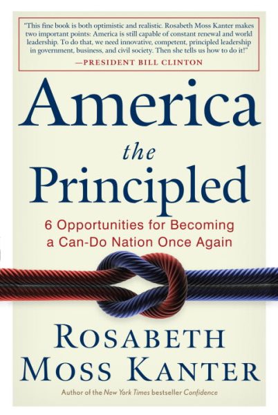 America the Principled: 6 Opportunities for Becoming a Can-Do Nation Once Again cover