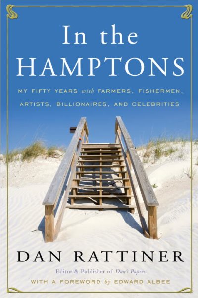 In the Hamptons: My Fifty Years with Farmers, Fishermen, Artists, Billionaires, and Celebrities cover