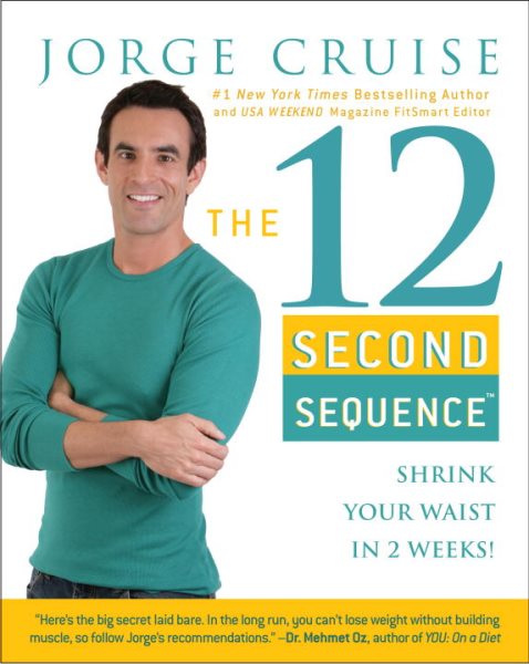 The 12 Second Sequence: Shrink Your Waist in 2 Weeks cover