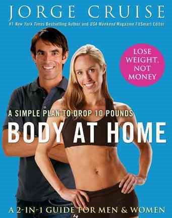 Body at Home: A Simple Plan to Drop 10 Pounds cover