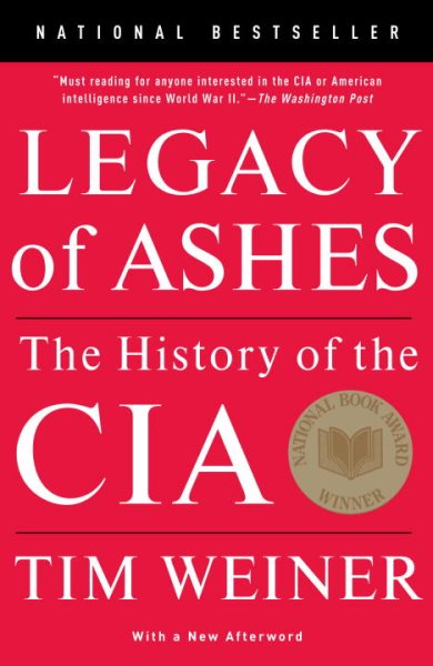 Legacy of Ashes: The History of the CIA cover