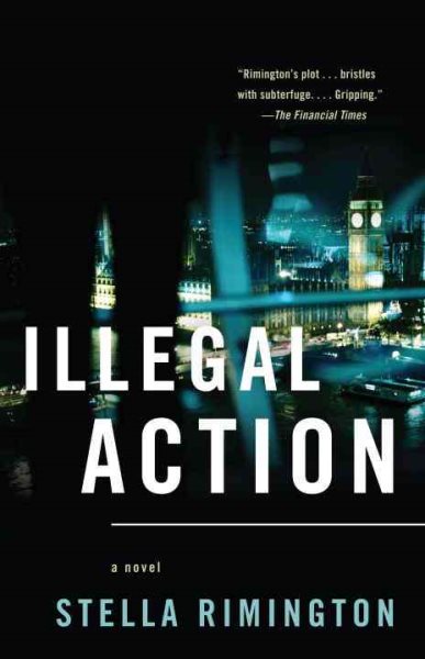Illegal Action (Agent Liz Carlyle Series) cover