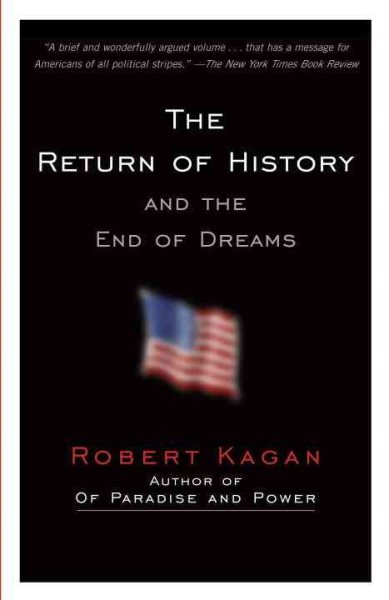 The Return of History and the End of Dreams cover