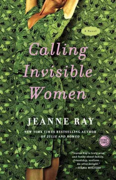 Calling Invisible Women: A Novel cover
