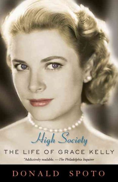 High Society: The Life of Grace Kelly