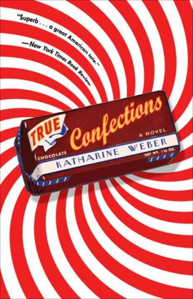 True Confections: A Novel cover