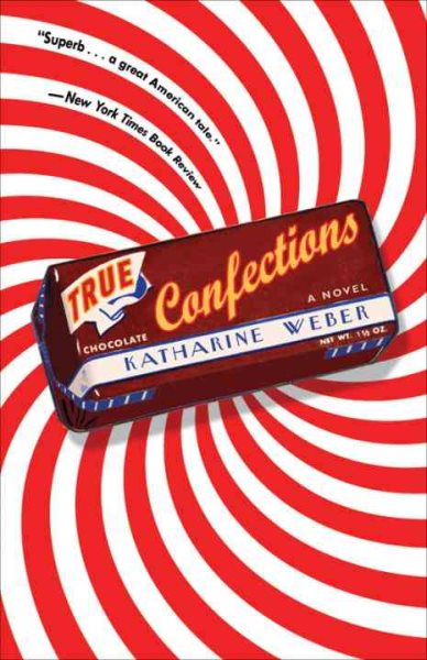 True Confections: A Novel cover