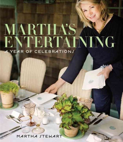 Martha's Entertaining: A Year of Celebrations cover