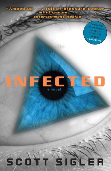 Infected: A Novel (The Infected) cover