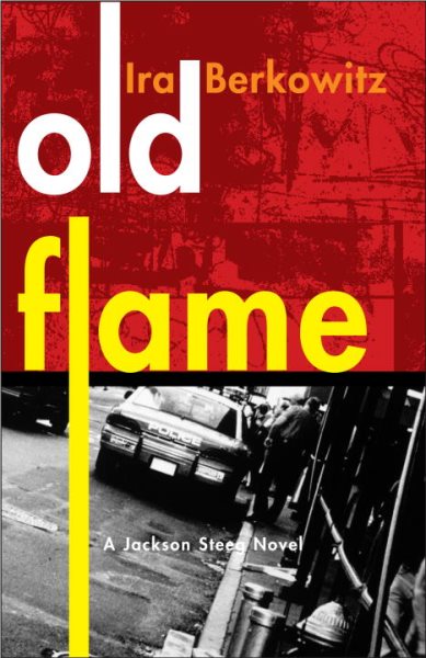 Old Flame: A Jackson Steeg Novel (Jackson Steeg Mysteries) cover