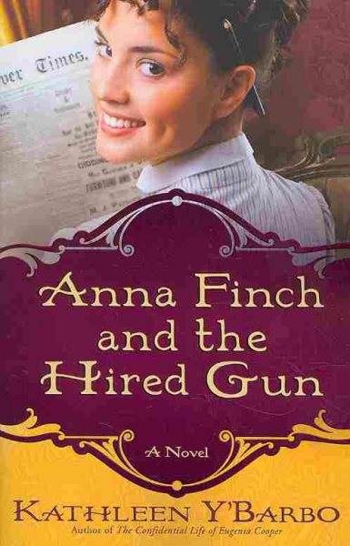 Anna Finch and the Hired Gun: A Novel cover
