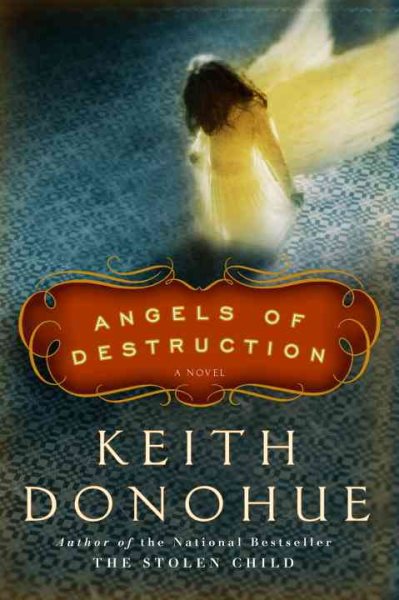 Angels of Destruction: A Novel cover