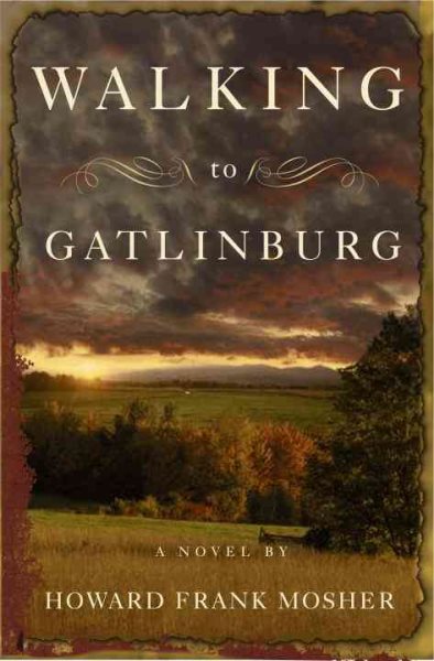 Walking to Gatlinburg: A Novel cover