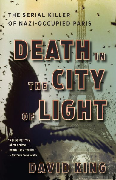 Death in the City of Light: The Serial Killer of Nazi-Occupied Paris cover