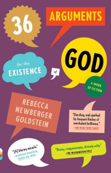 36 Arguments for the Existence of God: A Work of Fiction (Vintage Contemporaries)