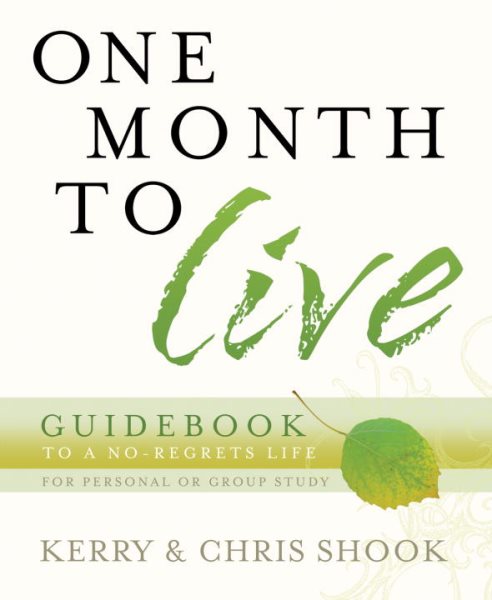 One Month to Live Guidebook: To a No-Regrets Life cover