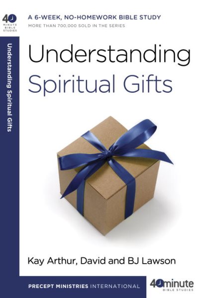 Understanding Spiritual Gifts (40-Minute Bible Studies) cover