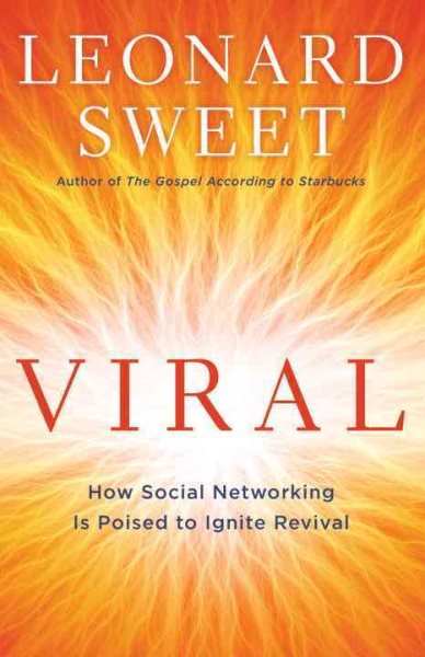 Viral: How Social Networking Is Poised to Ignite Revival cover