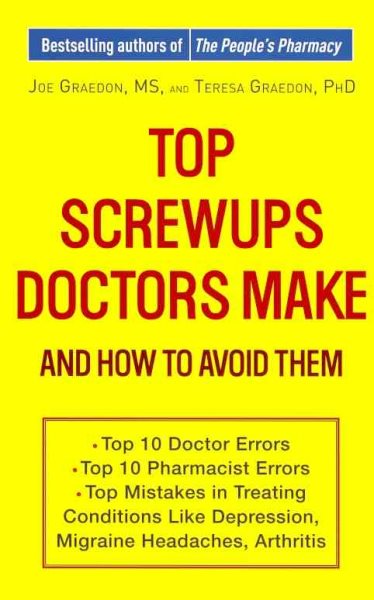 Top Screwups Doctors Make and How to Avoid Them