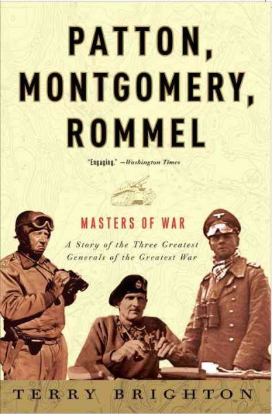 Patton, Montgomery, Rommel: Masters of War cover