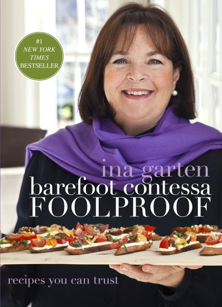Barefoot Contessa Foolproof: Recipes You Can Trust: A Cookbook cover