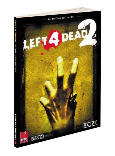 Left 4 Dead 2: Prima Official Game Guide (Prima Official Game Guides) cover