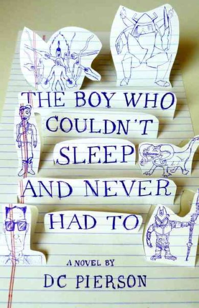 The Boy Who Couldn't Sleep and Never Had To (Vintage Contemporaries)