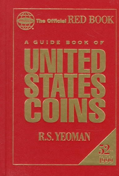 A Guide Book of United States Coins: 1999