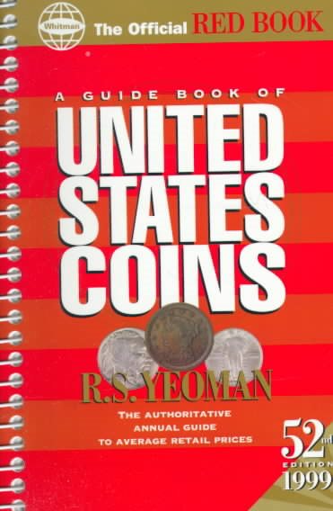 A Guide Book of United States Coins: 1999 cover