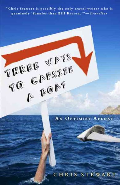 Three Ways to Capsize a Boat: An Optimist Afloat cover
