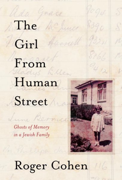 The Girl from Human Street: Ghosts of Memory in a Jewish Family cover