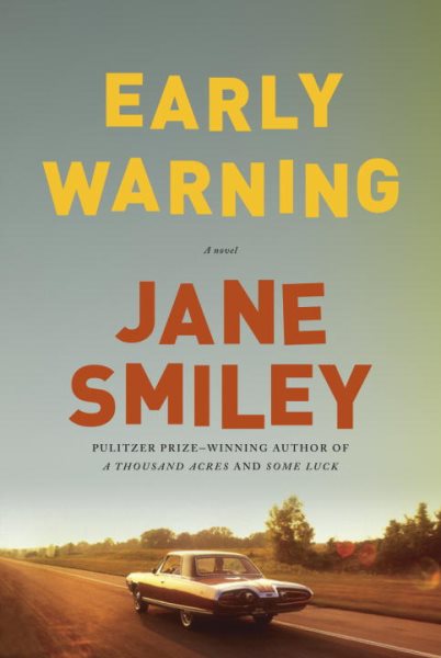 Early Warning: A novel (The Last Hundred Years Trilogy: A Family Saga) cover