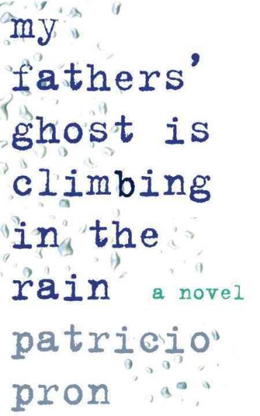 My Fathers' Ghost Is Climbing in the Rain cover