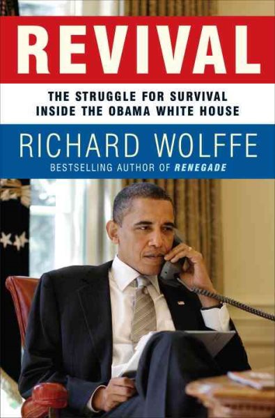 Revival: The Struggle for Survival Inside the Obama White House cover