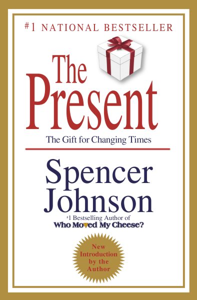 The Present: The Gift for Changing Times cover