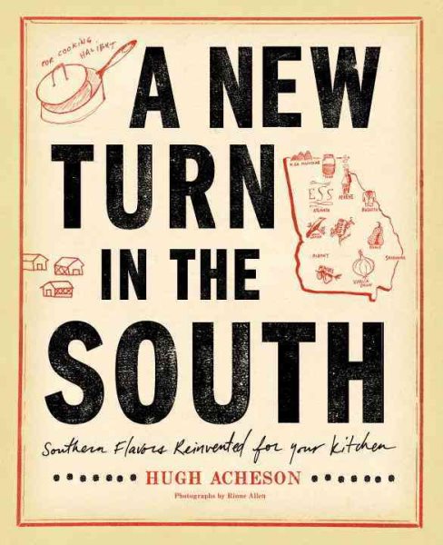 A New Turn in the South: Southern Flavors Reinvented for Your Kitchen: A Cookbook cover