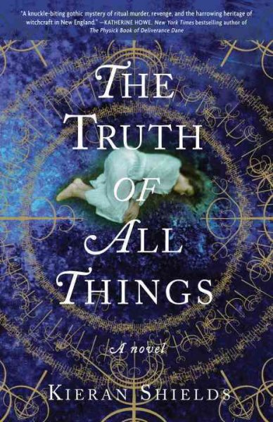The Truth of All Things: A Novel (Archie Lean Series) cover