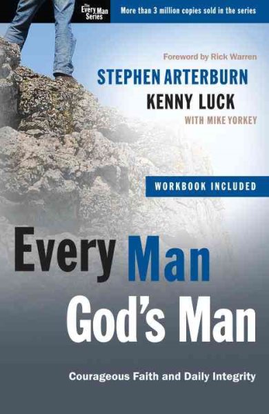 Every Man, God's Man: Every Man's Guide to...Courageous Faith and Daily Integrity (The Every Man Series) cover