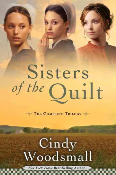 Sisters of the Quilt: The Complete Trilogy cover