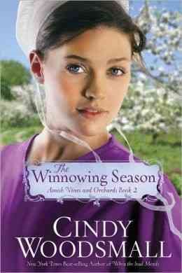 The Winnowing Season: Book Two in the Amish Vines and Orchards Series cover