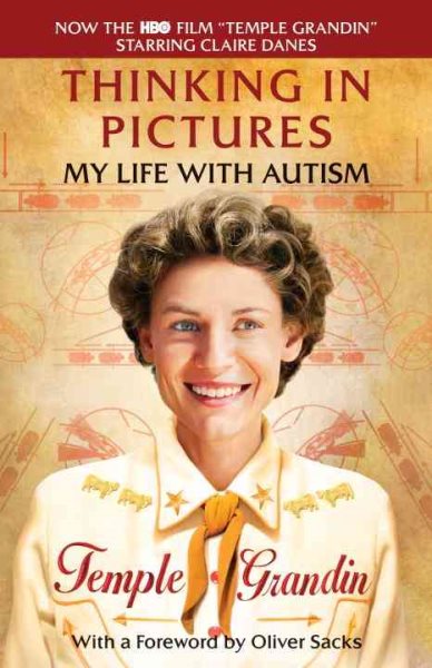 Thinking in Pictures, Expanded Edition: My Life with Autism cover