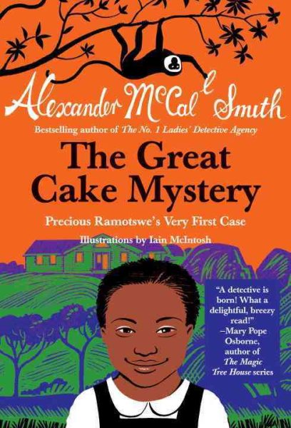 The Great Cake Mystery: Precious Ramotswe's Very First Case (Precious Ramotswe Mysteries for Young Readers) cover