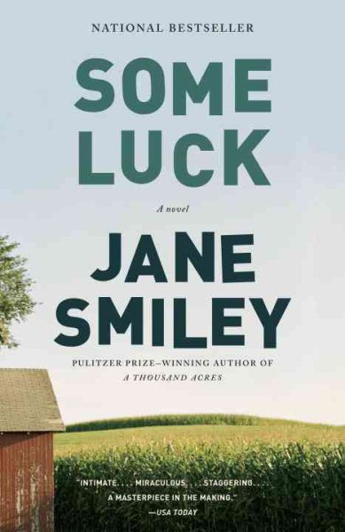Some Luck (The Last Hundred Years Trilogy: A Family Saga) cover